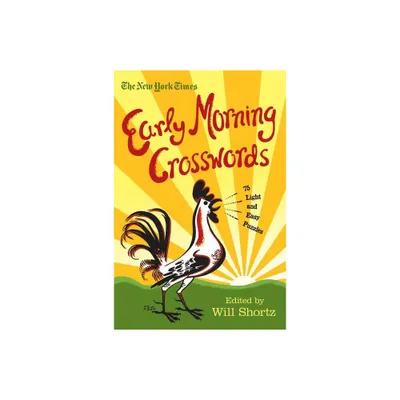 Nyt Early Morning Xwords - by New York Times (Paperback)