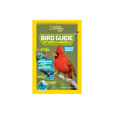 National Geographic Kids Bird Guide of North America, Second Edition - 2nd Edition by Jonathan Alderfer (Paperback)