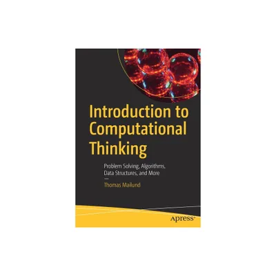 Introduction to Computational Thinking - by Thomas Mailund (Paperback)