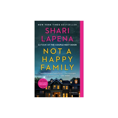 Not a Happy Family - by Shari Lapena (Paperback)