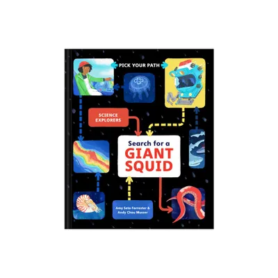 Search for a Giant Squid - (Science Explorers) by Amy Seto Forrester (Hardcover)