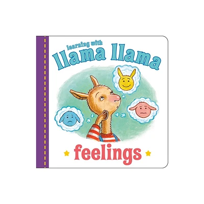 Llama Llama Feelings - by Anna Dewdney (Board Book)