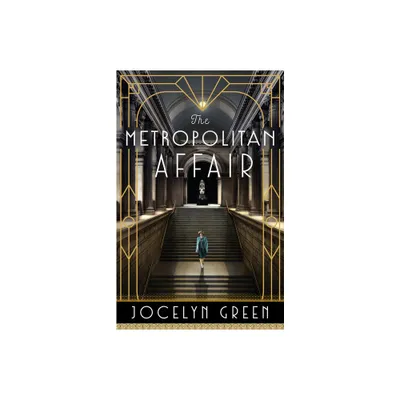 The Metropolitan Affair - (On Central Park) by Jocelyn Green (Paperback)