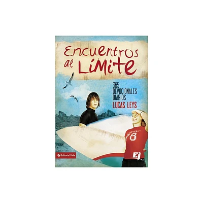 Encuentros al limite - (Especialidades Juveniles) by Lucas Leys (Paperback)