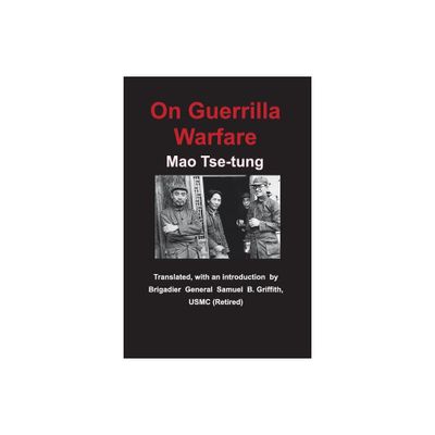 On Guerrilla Warfare - by Mao Tse_tung (Paperback)