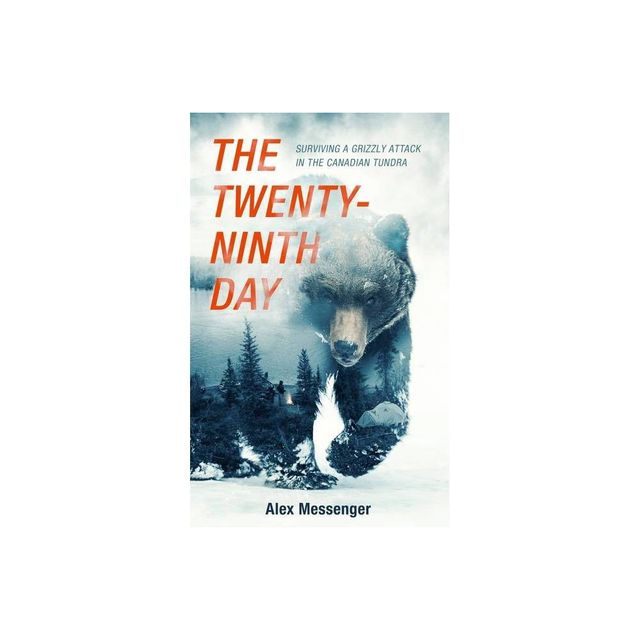 The Twenty-Ninth Day - by Alex Messenger (Paperback)