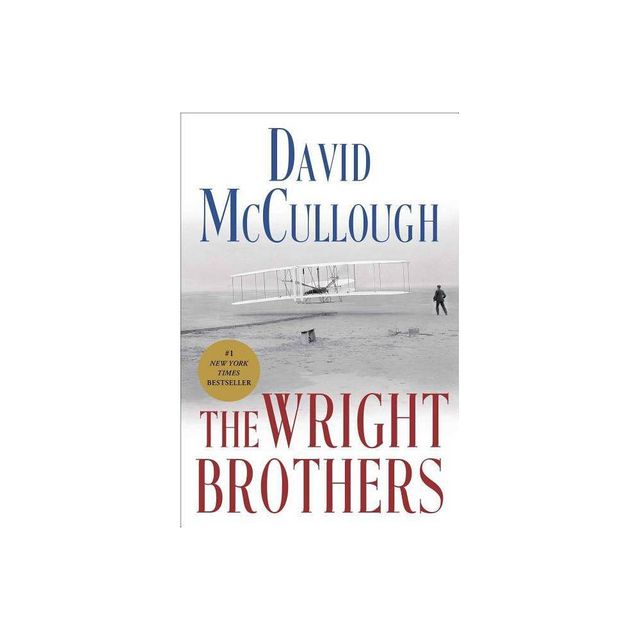 The Wright Brothers (Hardcover) by David Mccullough