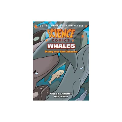 Science Comics: Whales