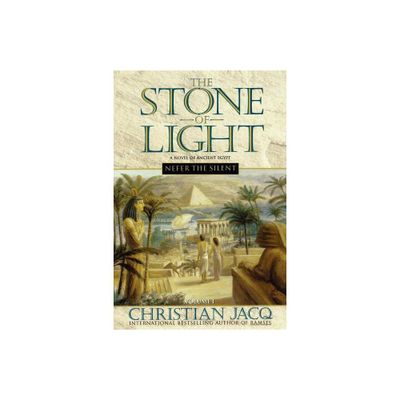 Nefer the Silent - (Stone of Light) by Christian Jacq (Paperback)