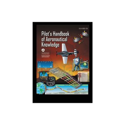 Pilots Handbook of Aeronautical Knowledge FAA-H-8083-25B