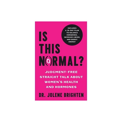 Is This Normal? - by Jolene Brighten (Paperback)