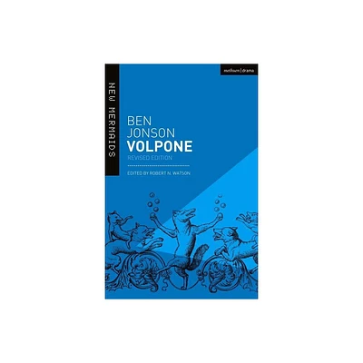 Volpone - (New Mermaids) 2nd Edition,Annotated by Ben Jonson (Paperback)