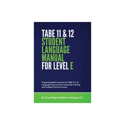 TABE 11 and 12 Student Language Manual for Level E - by Cbl (Paperback)