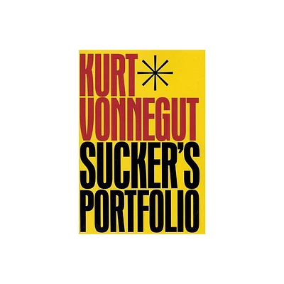 Suckers Portfolio - by Kurt Vonnegut (Paperback)