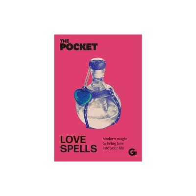 The Pocket Love Spells - (Gemini Pockets) by Gemini (Hardcover)