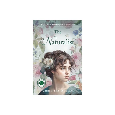 The Naturalist - by Christina N Dudley (Paperback)