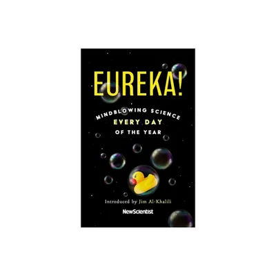 Eureka! - by New Scientist (Paperback)