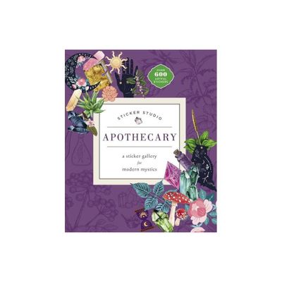 Sticker Studio: Apothecary - by Chloe Standish (Hardcover)