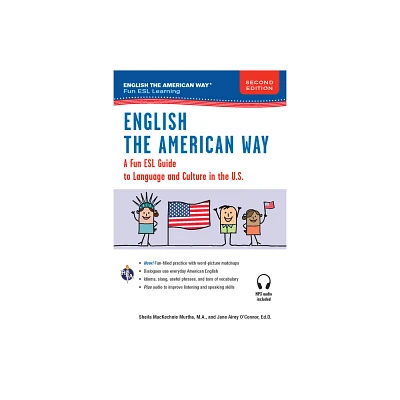 English the American Way: A Fun Guide to English Language 2nd Edition - (English as a Second Language) (Paperback)