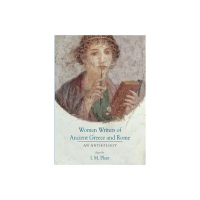 Women Writers of Ancient Greece and Rome