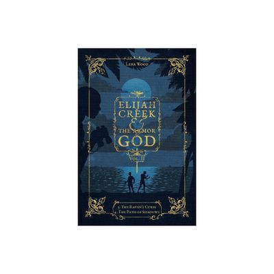 Elijah Creek & The Armor of God Vol. II - (Elijah Creek & the Armor of God) by Lena Wood (Paperback)