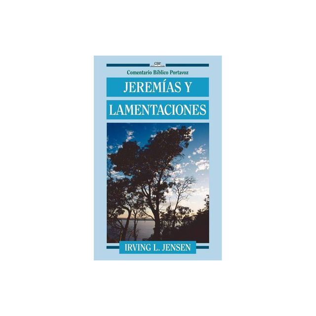 Jeremias y Lamentaciones