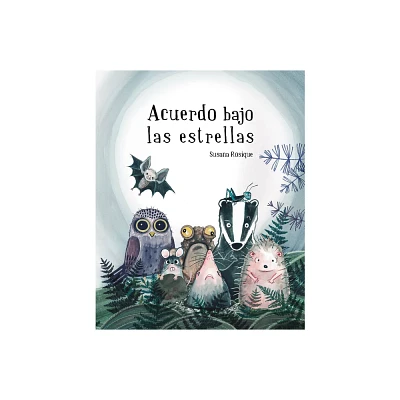 Acuerdo Bajo Las Estrellas - by Susana Rosique Rosique (Hardcover)