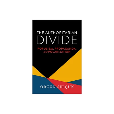 The Authoritarian Divide - (Kellogg Institute Democracy and Development) by Orun Seluk (Hardcover)