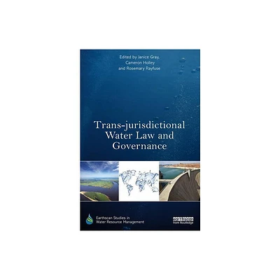 Trans-Jurisdictional Water Law and Governance