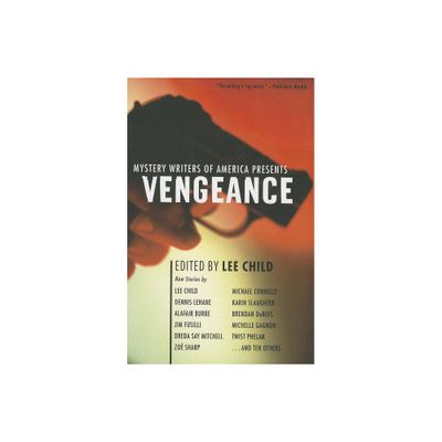 Mystery Writers of America Presents Vengeance - by Mystery Writers of America Inc (Paperback)