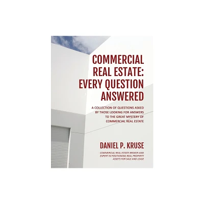 Commercial Real Estate - by Daniel Kruse (Paperback)