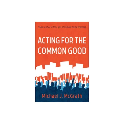 Acting for the Common Good