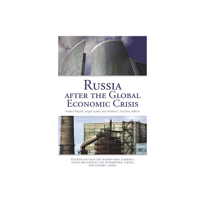 Russia After the Global Economic Crisis - by Anders slund & Sergei Guriev & Andrew Kuchins (Paperback)