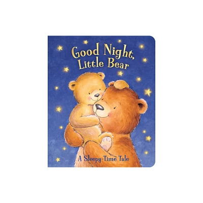 Good Night, Little Bear - by Sequoia Childrens Publishing (Board Book)