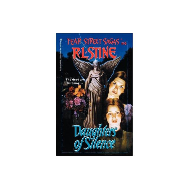 Daughters of Silence - (Fear Street Saga) by R L Stine (Paperback)