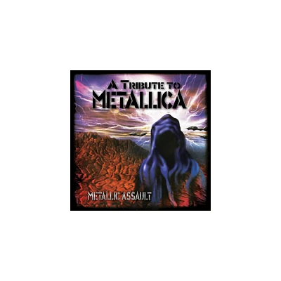 Various Artists - Metallic Assault - a Tribute to Metallica (Various Artists) (CD)