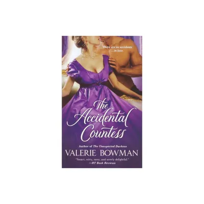 Accidental Countess - by Valerie Bowman (Paperback)