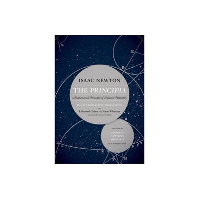 The Principia: The Authoritative Translation and Guide