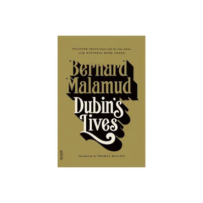 Dubins Lives - (FSG Classics) by Bernard Malamud & Thomas Mallon (Paperback)