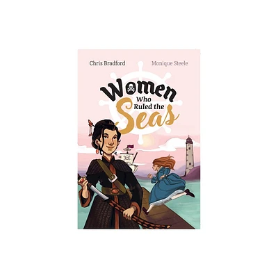 Big Cat for Little Wandle Fluency -- Women Who Ruled the Seas - (Big Cat Phonics for Little Wandle Letters and Sounds Revised) by Chris Bradford