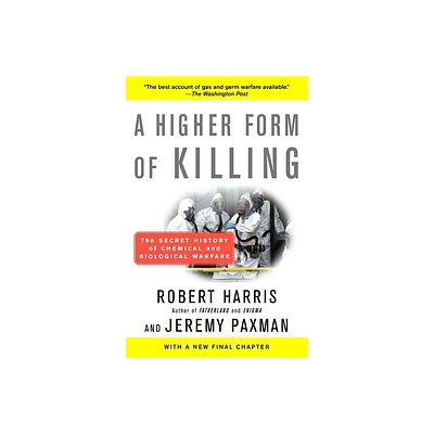 A Higher Form of Killing - by Robert Harris & Jeremy Paxman (Paperback)