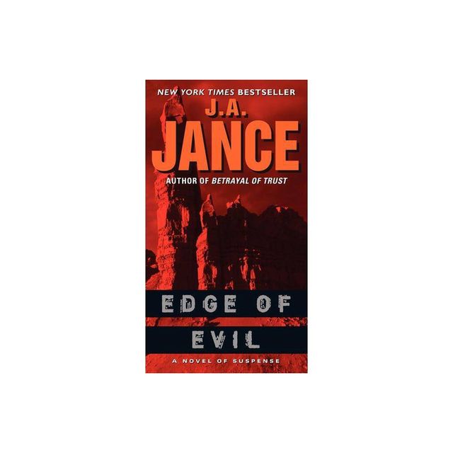 Edge of Evil - (Ali Reynolds Mysteries) by J A Jance (Paperback)