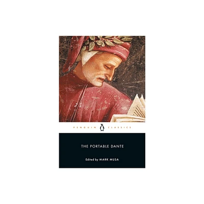 The Portable Dante - (Penguin Classics) by Dante Alighieri (Paperback)