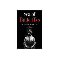 Sea of Butterflies - by Bruna Porto (Paperback)