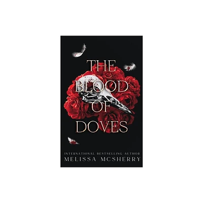 The Blood Of Doves - by Melissa McSherry (Paperback)