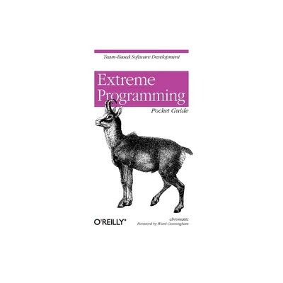 Extreme Programming Pocket Guide - by Shane Warden (Paperback)