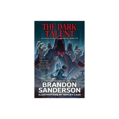 The Dark Talent - (Alcatraz Versus the Evil Librarians) by Brandon Sanderson (Paperback)