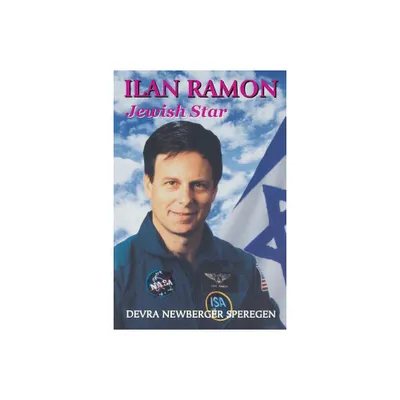 Ilan Ramon - by Devra Newberger Speregen (Paperback)