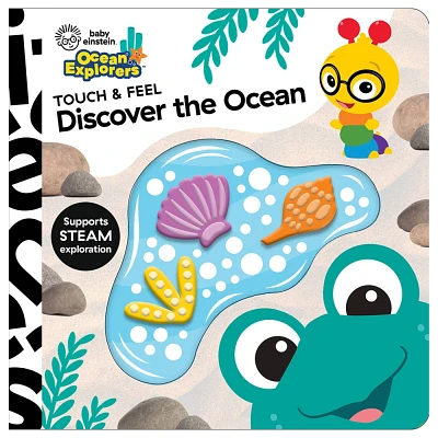 Baby Einstein Ocean Explorers Discover the Ocean - Touch and Feel (Board Book)