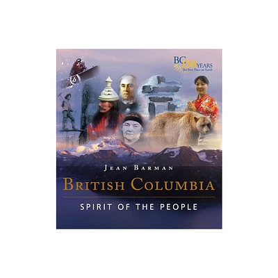 British Columbia - by Jean Barman (Hardcover)